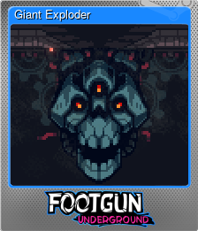 Series 1 - Card 6 of 11 - Giant Exploder