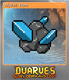 Series 1 - Card 3 of 6 - Mythril: Rare