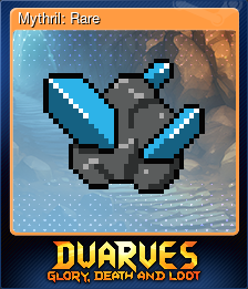 Series 1 - Card 3 of 6 - Mythril: Rare