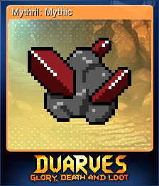 Series 1 - Card 6 of 6 - Mythril: Mythic