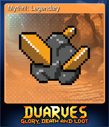 Series 1 - Card 5 of 6 - Mythril: Legendary
