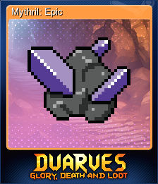 Series 1 - Card 4 of 6 - Mythril: Epic