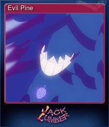 Series 1 - Card 2 of 6 - Evil Pine