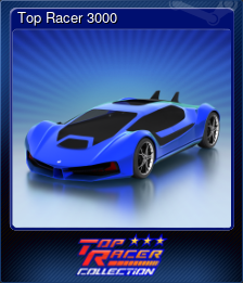 Series 1 - Card 3 of 8 - Top Racer 3000