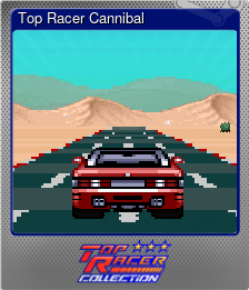 Series 1 - Card 5 of 8 - Top Racer Cannibal