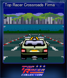 Series 1 - Card 8 of 8 - Top Racer Crossroads Firma