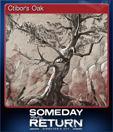 Series 1 - Card 4 of 10 - Ctibor's Oak