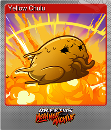 Series 1 - Card 7 of 7 - Yellow Chulu