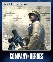 Series 1 - Card 5 of 8 - M2 Mortar Team