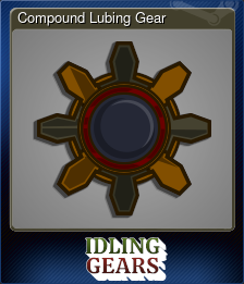 Compound Lubing Gear