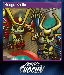 Series 1 - Card 1 of 7 - Bridge Battle