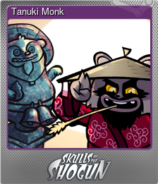 Series 1 - Card 5 of 7 - Tanuki Monk