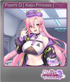 Series 1 - Card 1 of 12 - Poochi Q [ Kaiju Princess ]