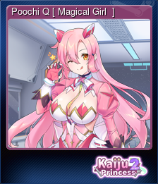 Series 1 - Card 6 of 12 - Poochi Q [ Magical Girl  ]