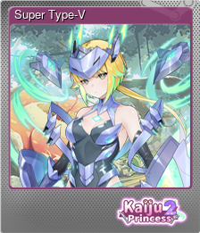 Series 1 - Card 8 of 12 - Super Type-V