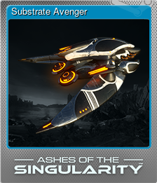 Series 1 - Card 3 of 6 - Substrate Avenger