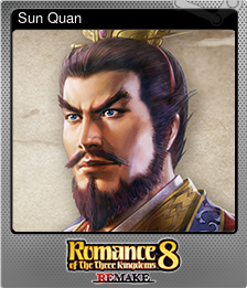 Series 1 - Card 3 of 13 - Sun Quan