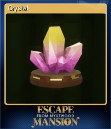 Series 1 - Card 4 of 5 - Crystal