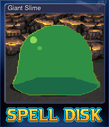 Giant Slime