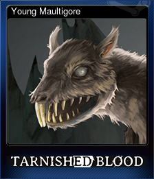 Young Maultigore