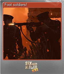 Series 1 - Card 5 of 5 - Foot soldiers!