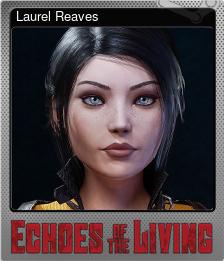 Series 1 - Card 2 of 6 - Laurel Reaves