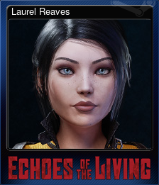 Series 1 - Card 2 of 6 - Laurel Reaves