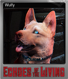 Series 1 - Card 5 of 6 - Wulfy
