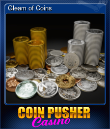 Series 1 - Card 1 of 5 - Gleam of Coins