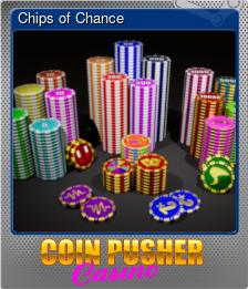 Series 1 - Card 2 of 5 - Chips of Chance