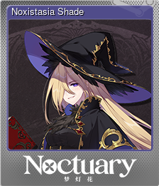 Series 1 - Card 8 of 9 - Noxistasia Shade