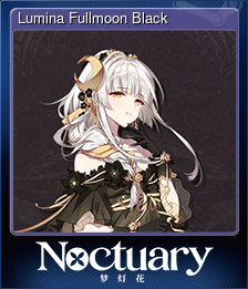 Series 1 - Card 4 of 9 - Lumina Fullmoon（Black）