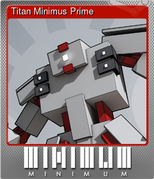 Series 1 - Card 2 of 6 - Titan Minimus Prime