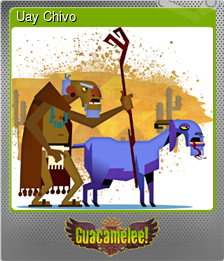 Series 1 - Card 9 of 9 - Uay Chivo