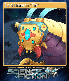 Series 1 - Card 4 of 10 - Lord Hierarch "Tin"