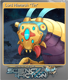 Series 1 - Card 4 of 10 - Lord Hierarch "Tin"