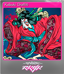 Series 1 - Card 10 of 10 - Kabuki Graffiti