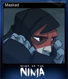 Series 1 - Card 9 of 9 - Masked
