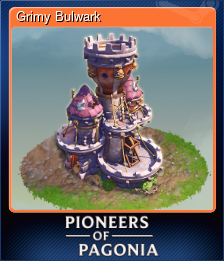 Series 1 - Card 5 of 8 - Grimy Bulwark