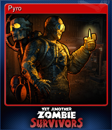 Series 1 - Card 7 of 9 - Pyro