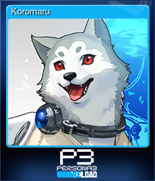 Series 1 - Card 9 of 13 - Koromaru