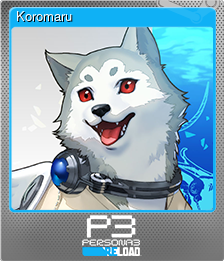 Series 1 - Card 9 of 13 - Koromaru