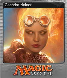 Series 1 - Card 1 of 6 - Chandra Nalaar