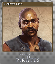 Series 1 - Card 3 of 8 - Gallows Men