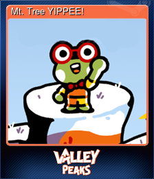 Series 1 - Card 12 of 15 - Mt. Tree YIPPEE!