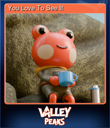 Series 1 - Card 3 of 15 - You Love To See It