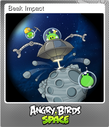 Series 1 - Card 8 of 9 - Beak Impact