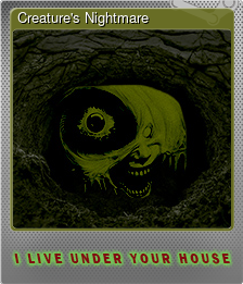 Series 1 - Card 3 of 5 - Creature's Nightmare