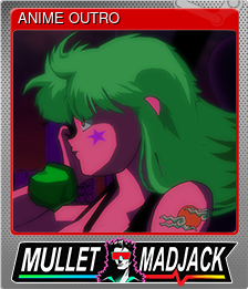 Series 1 - Card 12 of 15 - ANIME OUTRO