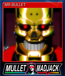 MR BULLET
